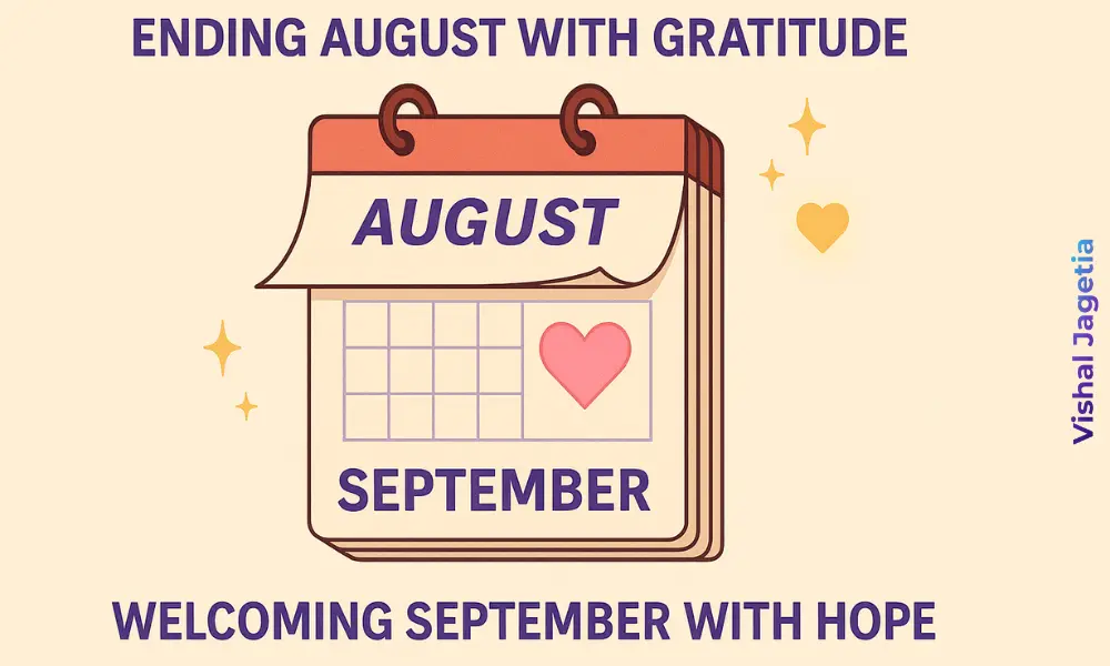 Ending August with Gratitude: Lessons & New Beginnings